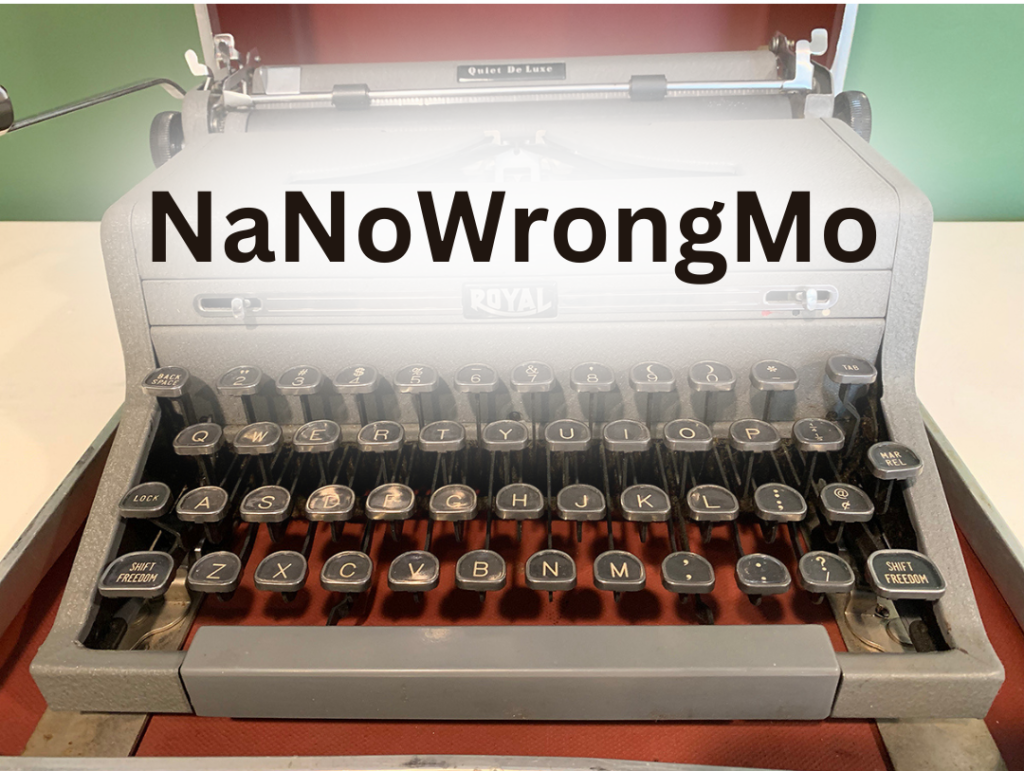 NaNoWrongMo